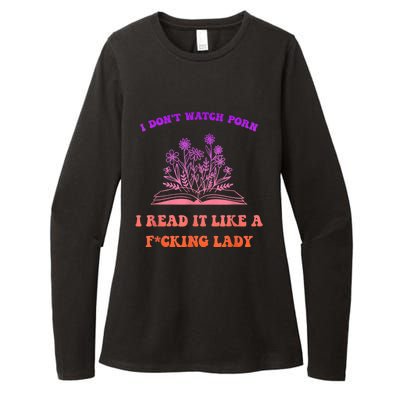 I Don't Watch P.o.r.n I Read It Like A Fcking Lady Womens CVC Long Sleeve Shirt