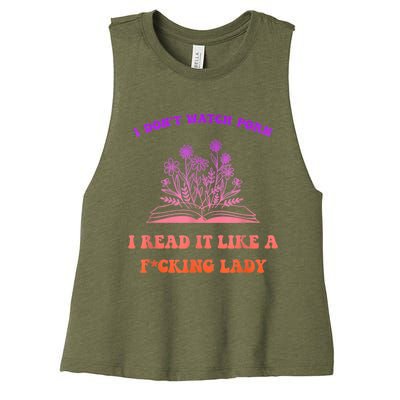 I Don't Watch P.o.r.n I Read It Like A Fcking Lady Women's Racerback Cropped Tank