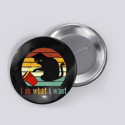 I Do What I Want Cat Coffee Black Cat Red Cup Funny Graphic Button