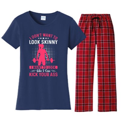 I Don't Want To Look Skinny Funny Workout Kick Your Gym Ass Women's Flannel Pajama Set