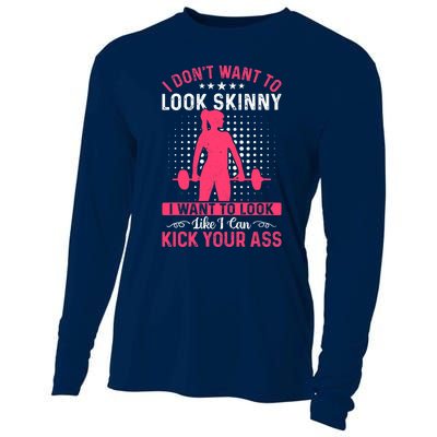 I Don't Want To Look Skinny Funny Workout Kick Your Gym Ass Cooling Performance Long Sleeve Crew