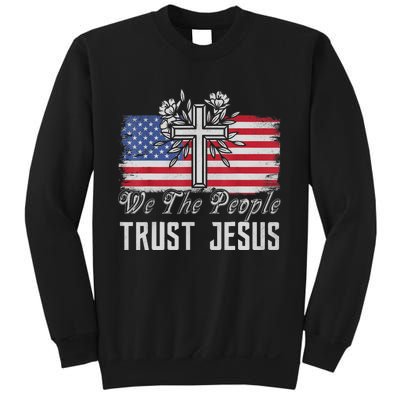 Independence Day We The People Trust Jesus Vintage US Flag Sweatshirt