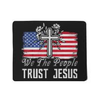 Independence Day We The People Trust Jesus Vintage US Flag Mousepad