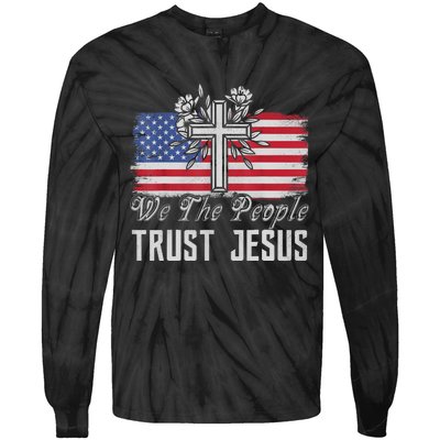 Independence Day We The People Trust Jesus Vintage US Flag Tie-Dye Long Sleeve Shirt