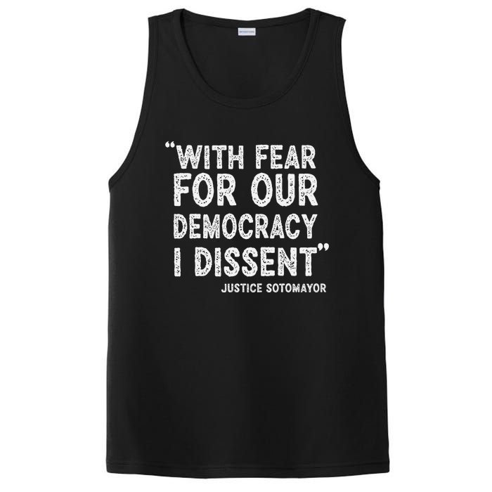 I Dissent With Fear For Our Democracy Justice Sotomayor PosiCharge Competitor Tank