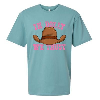 In Dolly We Trust Cowboy Cowgirl Hat In Dolly We Trust Sueded Cloud Jersey T-Shirt