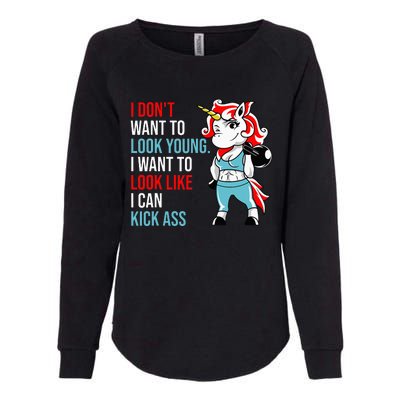 I Don't Want To Look Young I Want To Look Like I Can Kick Womens California Wash Sweatshirt