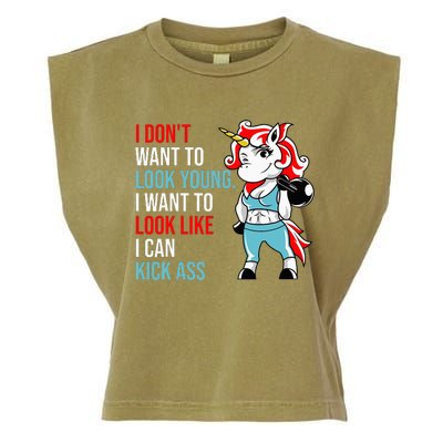 I Don't Want To Look Young I Want To Look Like I Can Kick Garment-Dyed Women's Muscle Tee