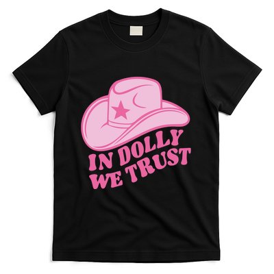 In Dolly We Trust Graphic Tees What Would Dolly Do T-Shirt
