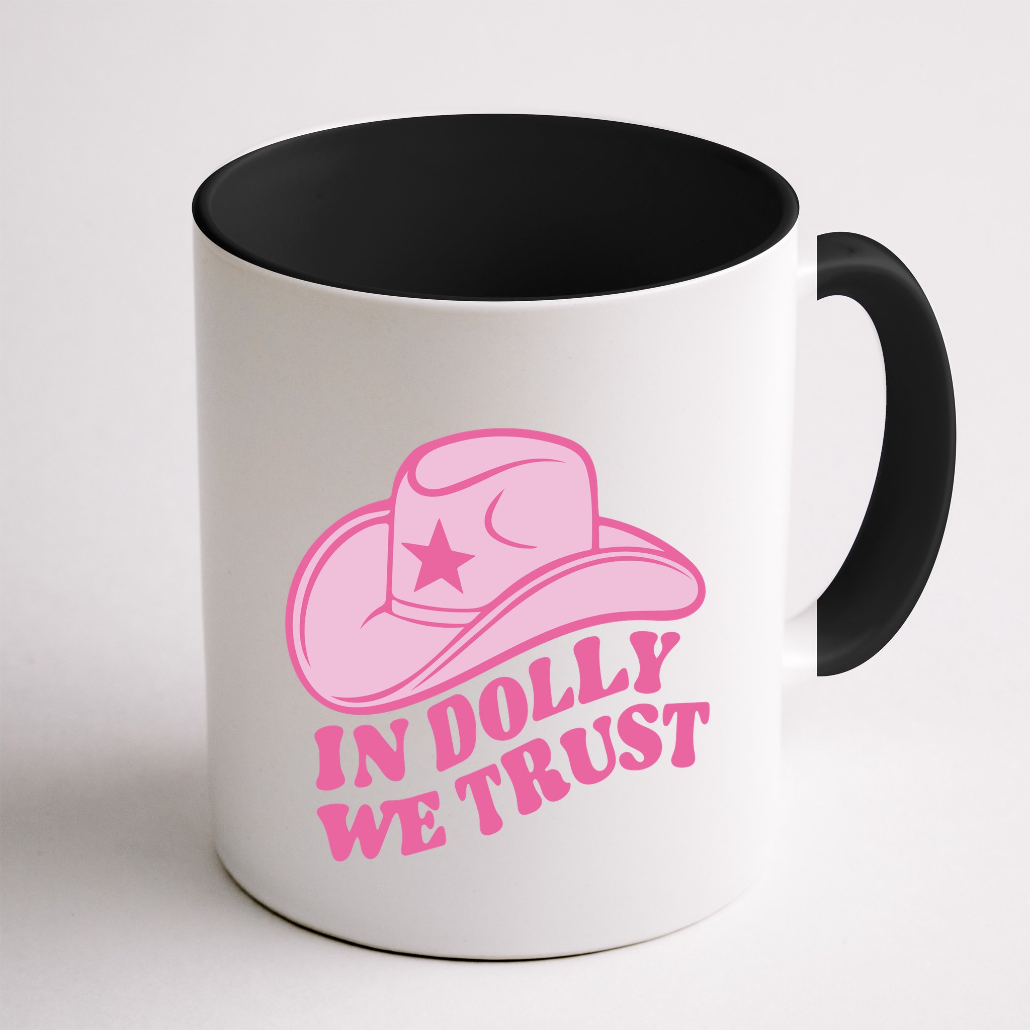 In Dolly We Trust Graphic Tees What Would Dolly Do Mug