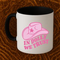 In Dolly We Trust Graphic Tees What Would Dolly Do Mug