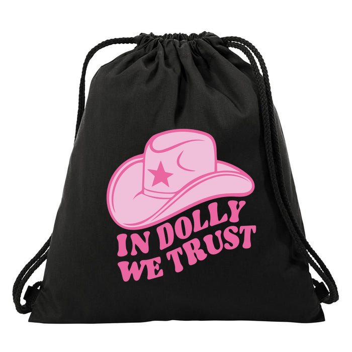 In Dolly We Trust Graphic Tees What Would Dolly Do Drawstring Bag