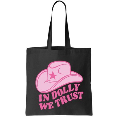 In Dolly We Trust Graphic Tees What Would Dolly Do Bag