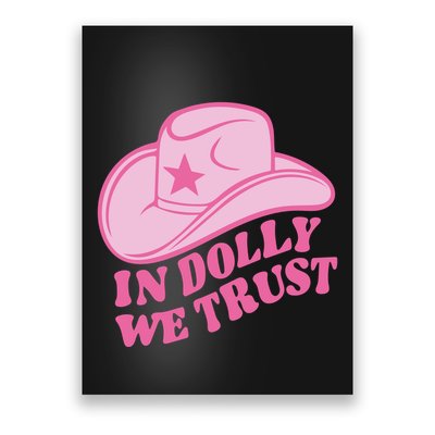 In Dolly We Trust Graphic Tees What Would Dolly Do Poster