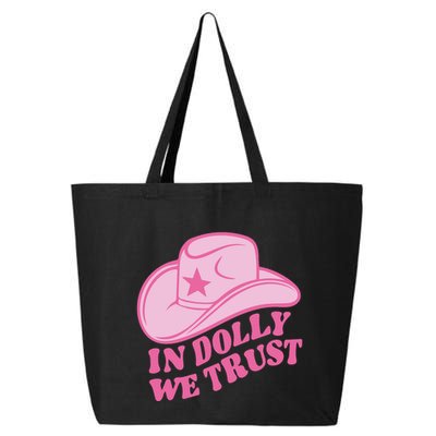 In Dolly We Trust Graphic Tees What Would Dolly Do 25L Jumbo Tote