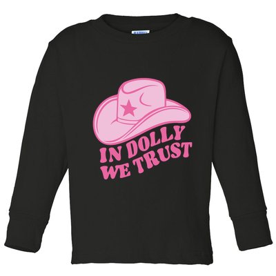 In Dolly We Trust Graphic Tees What Would Dolly Do Toddler Long Sleeve Shirt