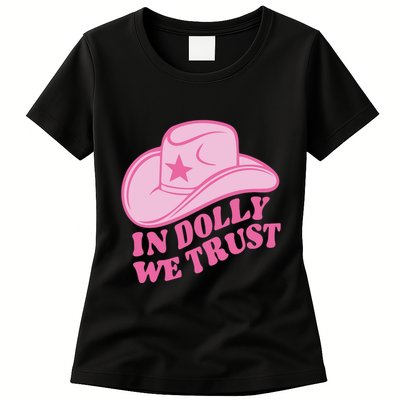 In Dolly We Trust Graphic Tees What Would Dolly Do Womens T-Shirt