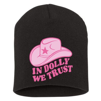 In Dolly We Trust Graphic Tees What Would Dolly Do Short Acrylic Beanie