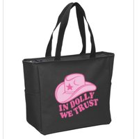 In Dolly We Trust Graphic Tees What Would Dolly Do Zip Tote Bag