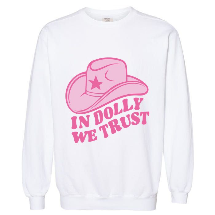 In Dolly We Trust Graphic Tees What Would Dolly Do Garment-Dyed Sweatshirt