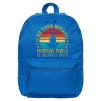 I Do Yoga Because Punching People Is Frowned Upon Retro Cute Gift 16 in Basic Backpack