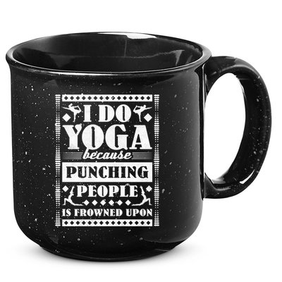 I Do Yoga Because Punching People Is Frowned Upon Gift 15oz Campfire Ceramic Mug
