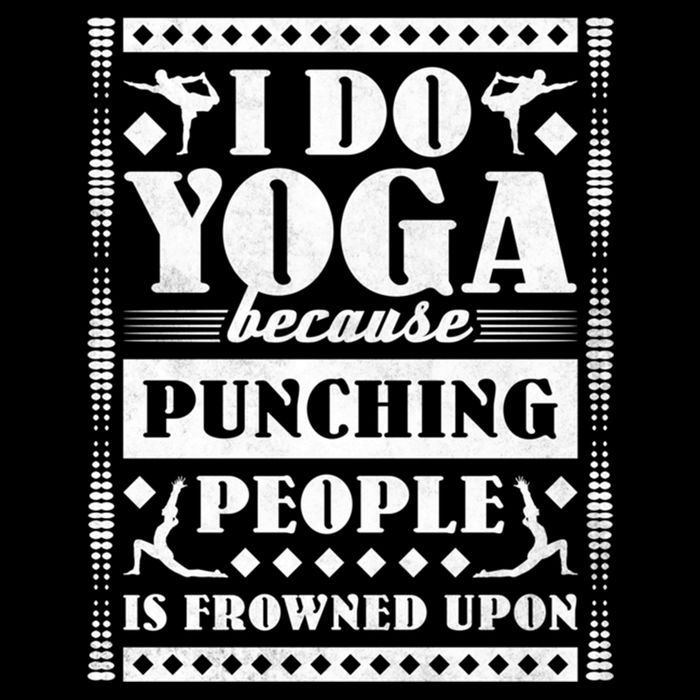 I Do Yoga Because Punching People Is Frowned Upon Gift Drawstring Bag