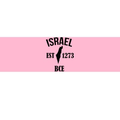 Israel Est 1273 Bce Bumper Sticker