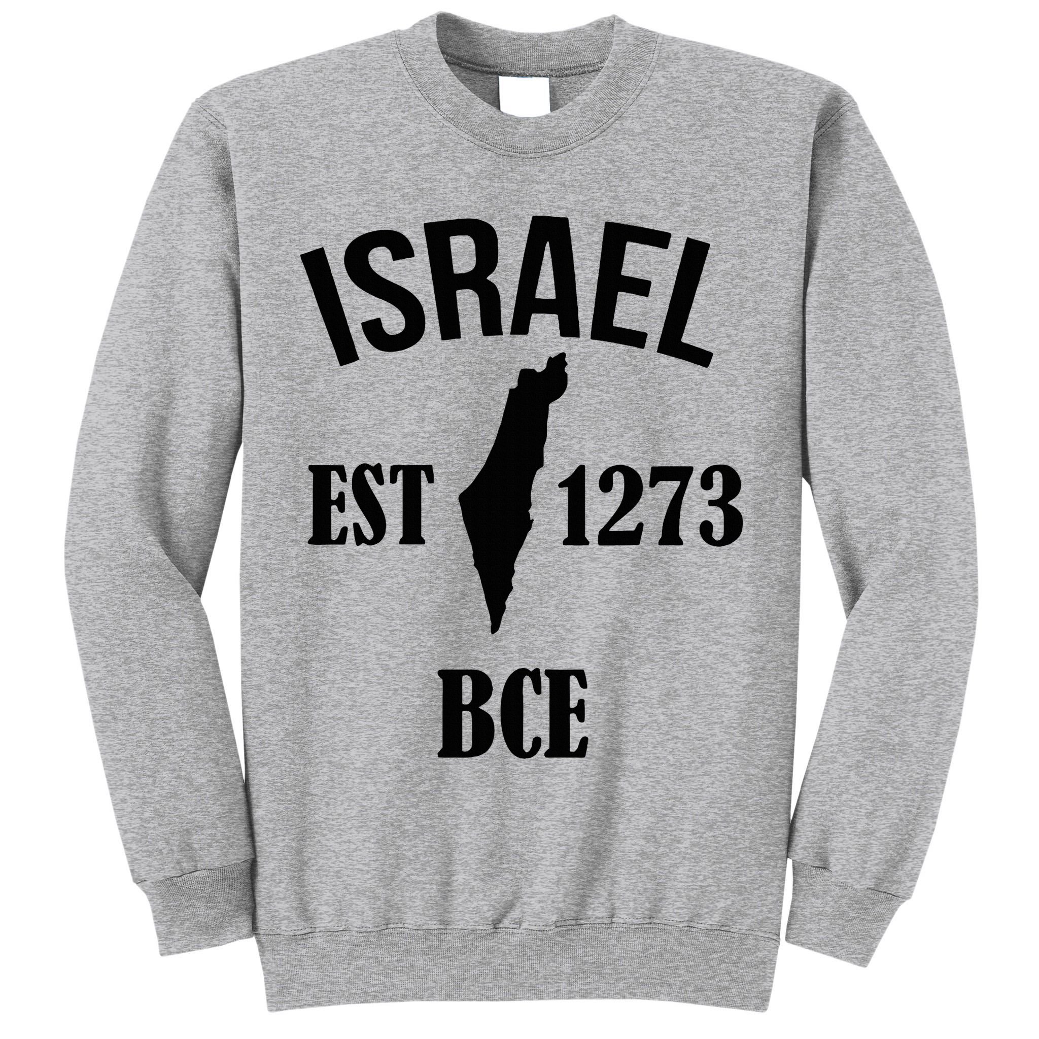 Israel Est 1273 Bce Tall Sweatshirt