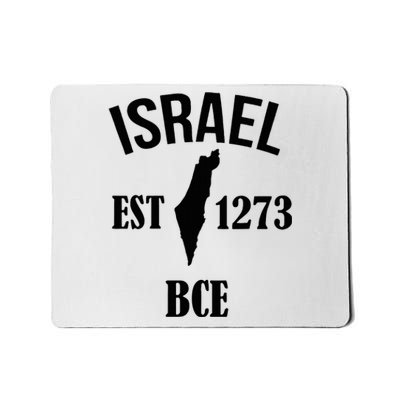 Israel Est 1273 Bce Mousepad