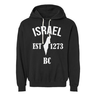 Israel Est 1273 Bc Garment-Dyed Fleece Hoodie