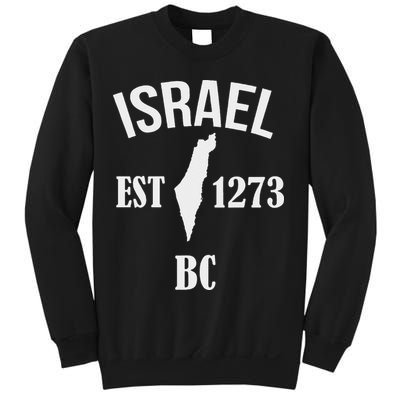 Israel Est 1273 Bc Sweatshirt