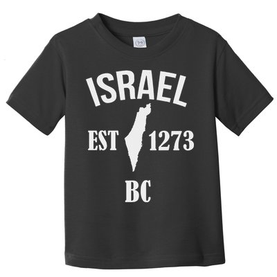 Israel Est 1273 Bc Toddler T-Shirt