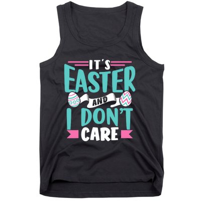 It's Easter And I Don't Care Sayings Egg Happy Bunny Tank Top