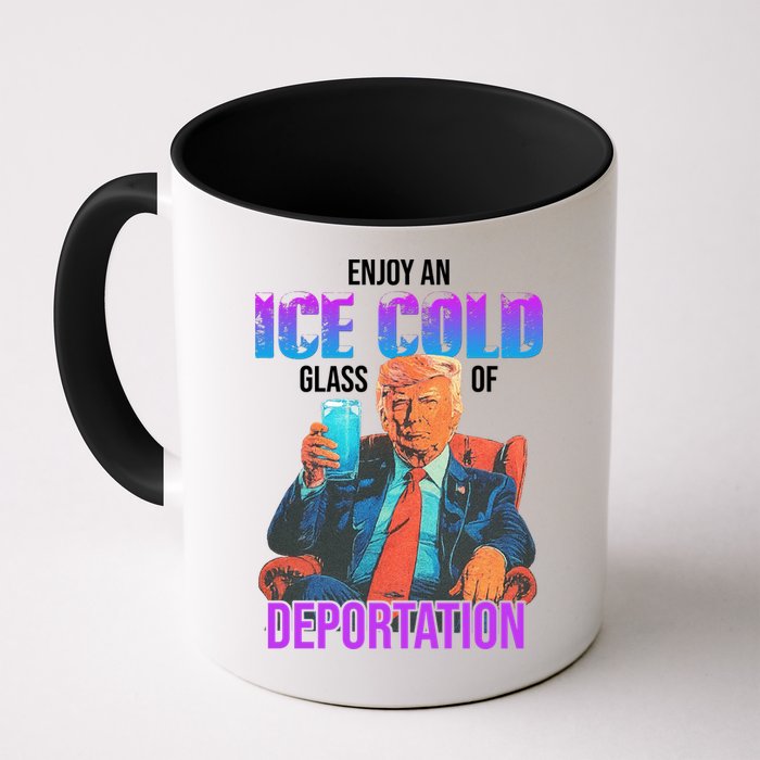 ICE Enjoy An Ice Cold Glass Of Deportation Mug