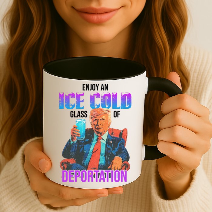 ICE Enjoy An Ice Cold Glass Of Deportation Mug