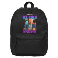ICE Enjoy An Ice Cold Glass Of Deportation 16 in Basic Backpack