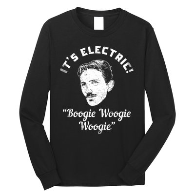 Its Electric Boogie Woogie Woogie Funny Long Sleeve Shirt