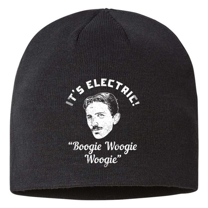Its Electric Boogie Woogie Woogie Funny Sustainable Beanie