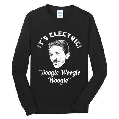 Its Electric Boogie Woogie Woogie Funny Tall Long Sleeve T-Shirt
