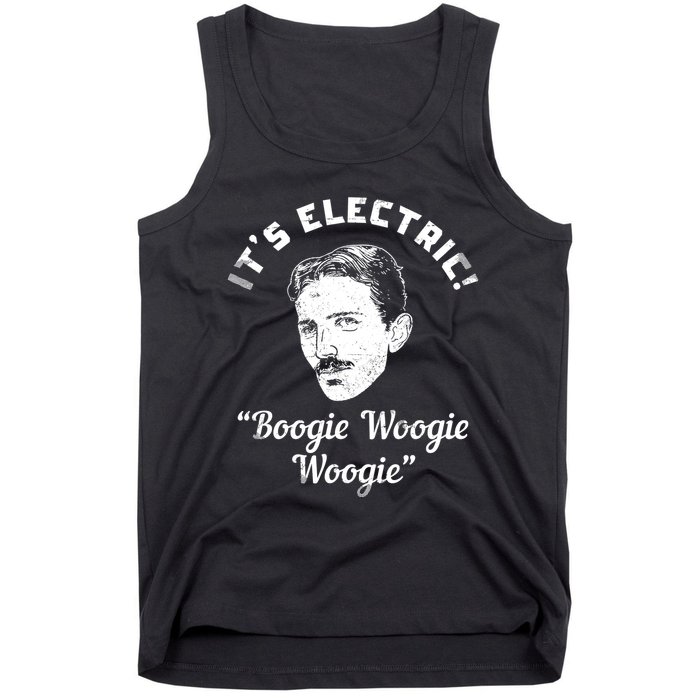 Its Electric Boogie Woogie Woogie Funny Tank Top