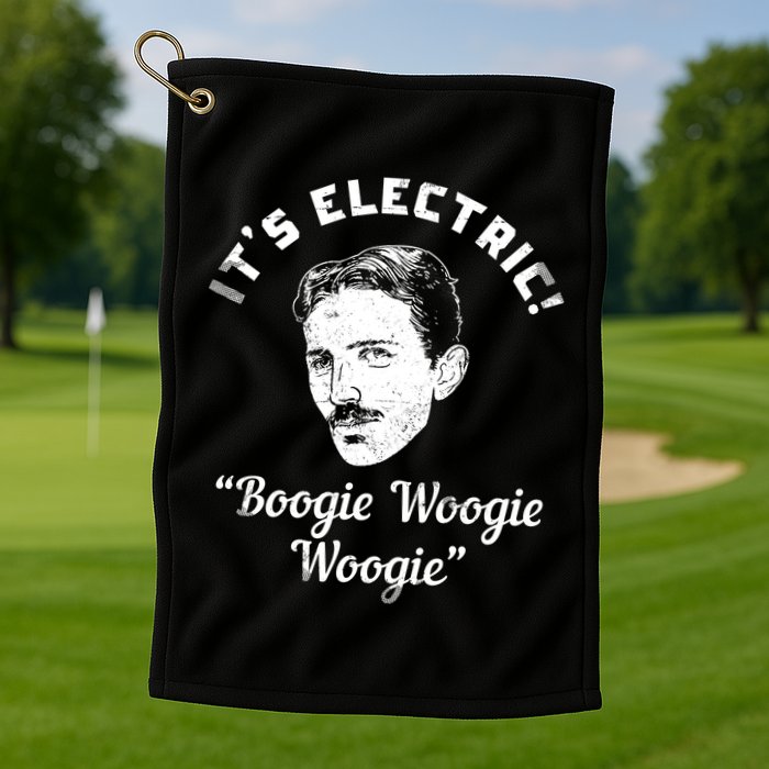 Its Electric Boogie Woogie Woogie Funny Golf Towel