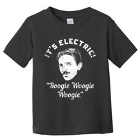 Its Electric Boogie Woogie Woogie Funny Toddler T-Shirt