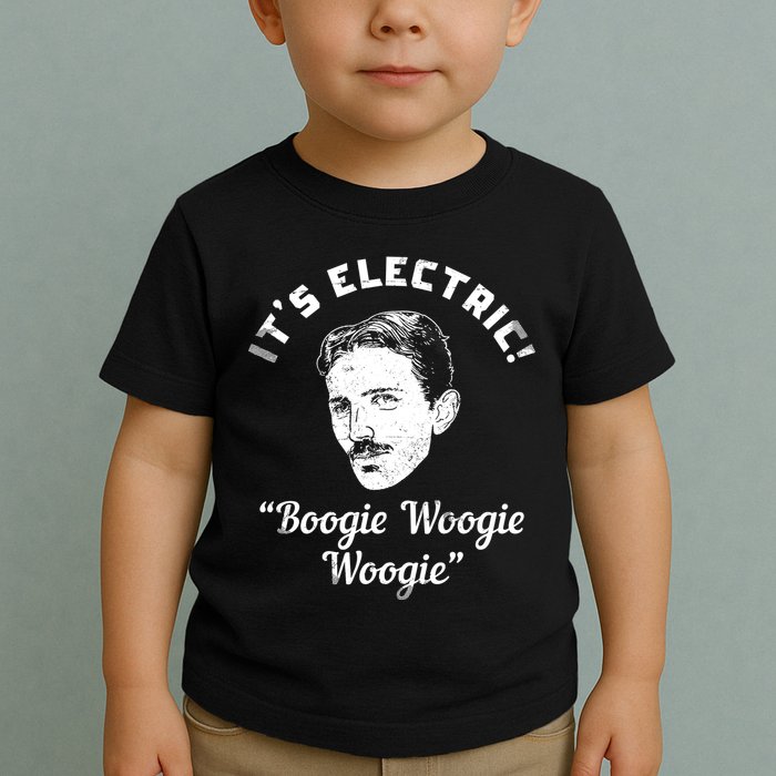 Its Electric Boogie Woogie Woogie Funny Toddler T-Shirt