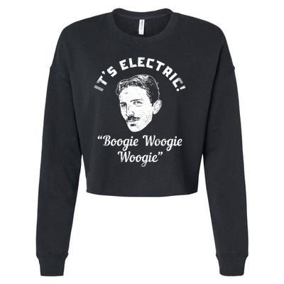 Its Electric Boogie Woogie Woogie Funny Cropped Pullover Crew