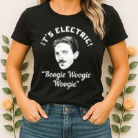 Its Electric Boogie Woogie Woogie Funny Womens T-Shirt