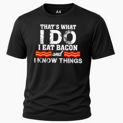 I Eat Bacon Funny Bacon Lover Gift Foodie Meat Cooling Performance Crew T-Shirt