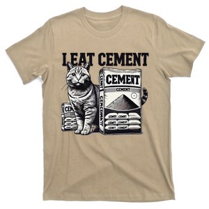 I Eat Cement Cursed Cat Funny Oddly Specific Weird Meme T-Shirt