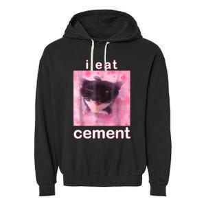 I Eat Cement Cursed Cat Funny Oddly Specific Dank Meme Garment-Dyed Fleece Hoodie