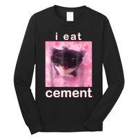 I Eat Cement Cursed Cat Funny Oddly Specific Dank Meme Long Sleeve Shirt